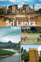 Sri Lanka Travel Guide B0CNQVNBSX Book Cover