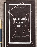Graduation Guest Book 1006891048 Book Cover