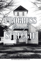 Progress Through Struggle B0FLCF6WHM Book Cover