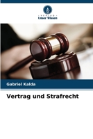 Vertrag und Strafrecht 6205886693 Book Cover