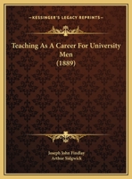 Teaching As A Career For University Men 1104660105 Book Cover