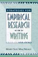 Strategies for Empirical Research in Writing 0205272533 Book Cover