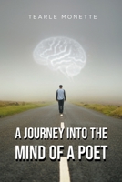 A Journey Into the Mind of a Poet B0DQB2K89Q Book Cover