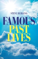 Famous Past Lives 1846944945 Book Cover