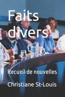 Faits Divers: Recueil de Nouvelles 171812256X Book Cover