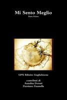 Mi Sento Meglio 1291665005 Book Cover