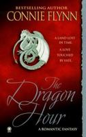 The Dragon Hour 0451409094 Book Cover