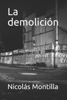 La demolición 1090858337 Book Cover