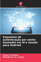 Esquemas de autenticação por senha baseados em IA e sessão para Android 6209649408 Book Cover
