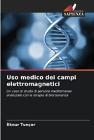 Uso medico dei campi elettromagnetici (Italian Edition) 6208127858 Book Cover