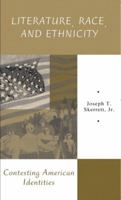 Literature, Race, and Ethnicity: Contesting American Identities 0321011627 Book Cover
