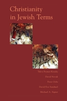 Christianity in Jewish Terms (Radical traditions) 0813365724 Book Cover