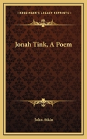 Jonah Tink, A Poem 116325763X Book Cover