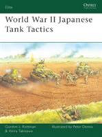 World War II Japanese Tank Tactics (Elite) 1846032342 Book Cover