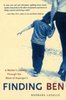 Finding Ben : A Mother's Journey Through the Maze of Asperger's 0071431942 Book Cover