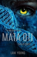 Mata Oti: Eyes of Death 9821012337 Book Cover