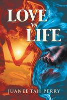 Love vs Life 164620557X Book Cover