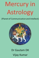 Mercury in Astrology (Planets) B0DPY2CSNM Book Cover