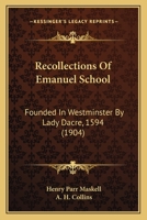 Recollections of Emanuel School 1019152079 Book Cover