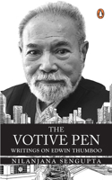 The Votive Pen: Writings on Edwin Thumboo 9814882135 Book Cover