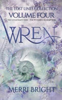 Wren: The Lost Lines Collection B0H48ZKRCM Book Cover