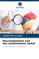 Neuroedukation und das empfindsame Selbst (German Edition) 6208380278 Book Cover