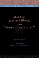 Manekine, John and Blonde, and “Foolish Generosity” 0271035773 Book Cover