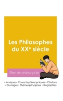 Réussir son Bac de philosophie 2026: Analyse des philosophes du XXe siècle (French Edition) 2385994089 Book Cover
