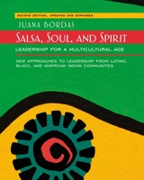 Salsa, Soul, and Spirit (EasyRead Large Bold Edition): Leadership for a Multicultural Age 1576754324 Book Cover