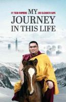 My Journey In This Life 9672408102 Book Cover