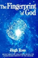 Fingerprint of God: Recent Scientific Discoveries Reveal the Unmistakable Identity of the Creator 0939497182 Book Cover