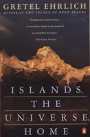Islands, the Universe, Home 0140109072 Book Cover