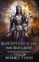 Redemption of the Sacred Land (The Sacred Land Saga) B085RT3JVG Book Cover