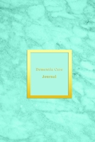 Dementia Care Journal: A caregiver mood log book for Dementia, Alzheimers and Lewy Body Patients Track, support and improve care giving by tracking patterns, emotions and triggers Light blue aqua marb 1670882721 Book Cover