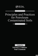 Principles and Practices for Petroleum Contaminated Soils 0367450143 Book Cover