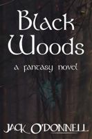 Black Woods 1940118166 Book Cover