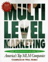 Multilevel Marketing: The Definitive Guide to America's Top MLM Companies 156530215X Book Cover