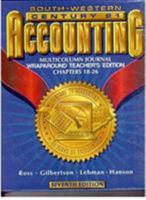 Southwestern, Century 21 Accounting Multicolumn Journal, Chapters 18-26, 7th Edition, Teacher Edition 0538687347 Book Cover