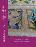 Tremendous Textures 1981417613 Book Cover