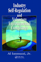 Industry Self-Regulation and Voluntary Environmental Compliance 1566705703 Book Cover