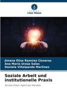 Soziale Arbeit und institutionelle Praxis 6207381823 Book Cover