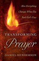 Transforming Prayer 0764208519 Book Cover