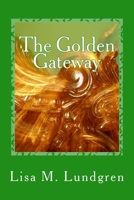 The Golden Gateway 1494814234 Book Cover