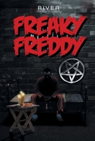 Freaky Freddy B0BS1T212Q Book Cover