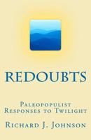 Redoubts: Paleopopulism at Twilight 1451546467 Book Cover