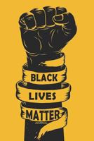 Inspire: Black Lives Matter: Journal 173100334X Book Cover