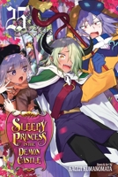 Sleepy Princess in the Demon Castle, Vol. 25 1974746356 Book Cover