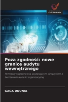 Poza zgodnosc: nowe granice audytu wewnetrznego (Polish Edition) 663008599X Book Cover