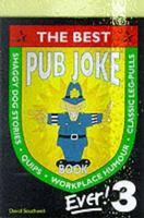 The Best Pub Joke Book Ever! 1858688302 Book Cover