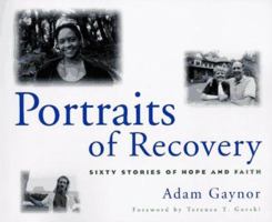 Portraits of Recovery: Sixty Stories of Hope and Faith 0140263446 Book Cover